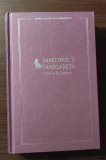 Mihail Bulgakov - Maestrul si Margareta