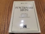 FUNCTIONARI DIVINI - Jean Levi - Editura Amarcord, 1995, 226 p., Alta editura