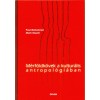 M&eacute;rf&ouml;ldk&ouml;vek a kultur&aacute;lis antropol&oacute;gi&aacute;ban - Paul Bohannan
