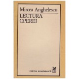 Mircea Anghelescu - Lectura operei - 129175