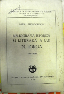 Bibliografia istorica si literara a lui N.Iorga foto