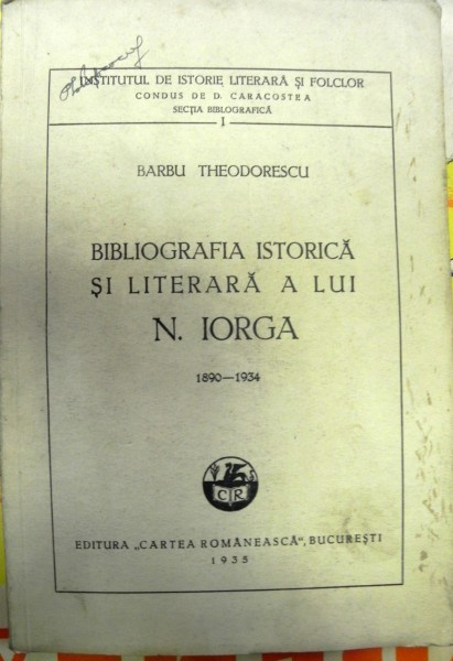 Bibliografia istorica si literara a lui N.Iorga