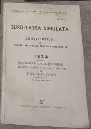 Surditatea simulata - Dron Florin, teza de doctorat