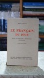 Le francais du jour (curs pentru vorbitorii de italiana; 1939) - Ida Gallo