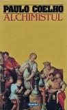 Alchimistul - Paulo Coelho - Carte Romana, Brosata, Editia 1998, Nemira, 224 Pagini, Stare Foarte Buna