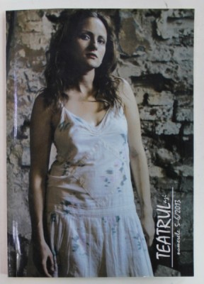 TEATRUL AZI , REVISTA DE CULTURALA TEATRALA , EDITATA DE UNITER , NUMERELE 5 - 6 , APARUTA 3013 foto