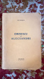 EMINESCU SI ALECSANDRI, AUTOGRAF / I.M.RASCU,1936/ STAREA DIN POZE