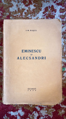 EMINESCU SI ALECSANDRI, AUTOGRAF / I.M.RASCU,1936/ STAREA DIN POZE foto