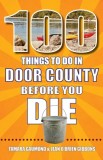 100 Things to Do in Door County Before You Die