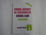 CODUL SECRET AL SUCCESULUI Codul JeDI - Claudiu SIMION