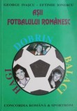 Asii fotbalului romanesc &ndash; George Ivascu, Eftimie Ionescu