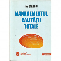 Managementul calitatii totale - Ion Stanciu foto