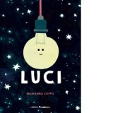 Luci - Anca-Maria Panoiu, Marianna Coppo