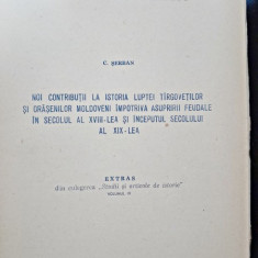 Noi contributii la istoria luptei targovetilor si orasenilor moldoveni impotriva asupririi feudale in secolul al XVIII-lea si inceputul secolului al X