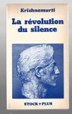La revolution du silence - Krishnamurti, Stock Plus, 1977
