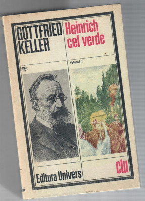 Heinrich cel verde, vol 1, Gottfried Keller foto