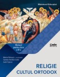 Cumpara ieftin Religie. Cultul ortodox. Manual pentru clasa a IV-a/Marian Petrovici, Carmen Vasilita Crudu, Lazar Ciprian