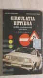 Iulian Ciobotaru, Nicolae Dumitrana - Circulatia rutiera