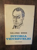 Istoria Venezuelei - Guillermo Moron