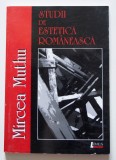 Mircea Muthu - Studii de estetică rom&acirc;nească