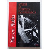 Mircea Muthu - Studii de estetică rom&acirc;nească