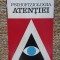 Psihofiziologia atentiei &ndash; Robert Floru