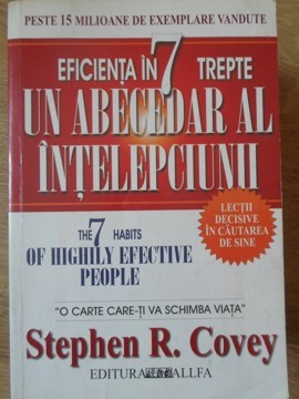 EFICIENTA IN 7 TREPTE SAU UN ABECEDAR AL INTELEPCIUNII-STEPHEN R. COVEY-270520 foto