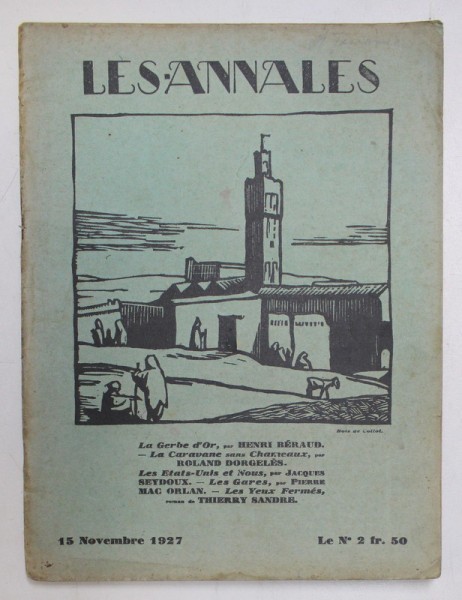 LES ANNALES POLITIQUES ET LITTERAIRES - GRANDE REVUE MODERNE DE LA VIE LITTERAIRE , 15 NOVEMBRE 1927