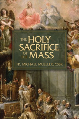 The Holy Sacrifice of the Mass: The Mystery of Christ&amp;#039;s Love foto