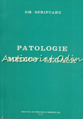 Patologie Medico-Legala - Gh. Scripcaru