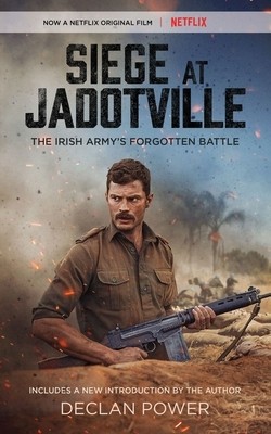 Siege at Jadotville: The Irish Army&amp;#039;s Forgotten Battle foto