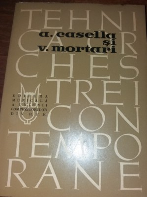 TEHNICA ORCHESTREI CONTEMPORANE A,CASELLA ,V.MORTARI foto