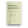 Descopera psihologia. Psihologia imbatranirii. Batranetea ca oportunitate, Jose Miguel Latorre Postigo, Litera