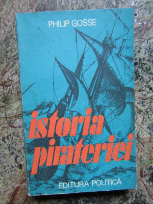 ISTORIA PIRATERIEI - Philip Gosse foto