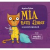 Mia nem &aacute;lmos - Ag&oacute;cs &Iacute;risz