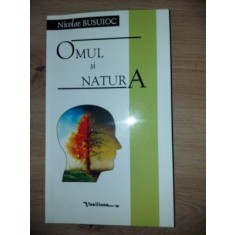 Omul si natura- Nicolae Busuioc