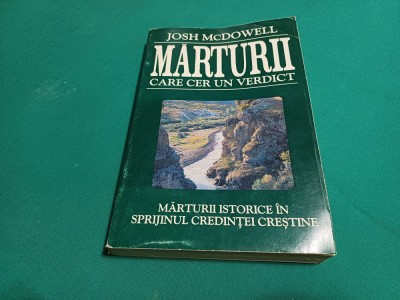MĂRTURII CARE CER UN VERDICT *JOSH MCDOWELL / 1992 *59 foto
