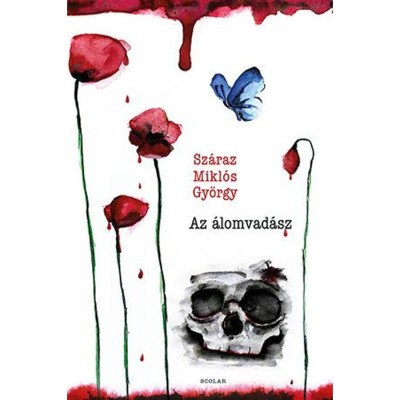 Az &amp;aacute;lomvad&amp;aacute;sz - Sz&amp;aacute;raz Mikl&amp;oacute;s Gy&amp;ouml;rgy foto