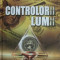 Controlorii lumii - Commander X