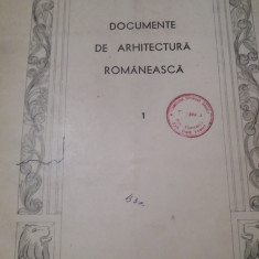 DOCUMENTE DE ARHITECTURA ROMANEASCA VOL I-VI GRIGORE IONESCU