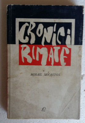 (C466) MIHAIL SEVASTOS - CRONICI RIMATE foto