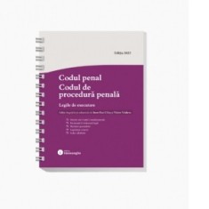 Codul penal. Codul de procedura penala. Legile de executare. Actualizat 6 octombrie 2025, spiralat - Victor Vaduva, Ioan-Paul Chis
