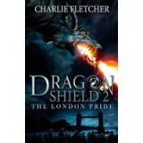 The London Pride - Dragon Shield