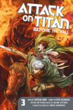 Attack on Titan: Before the Fall - Volume 3 | Hajime Isayama, Ryo Suzukaze