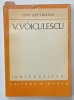 V. VOIUCLESCU , STUDIU MONOGRAFIC de ION APETROAIE , 1975 , DEDICATIE *