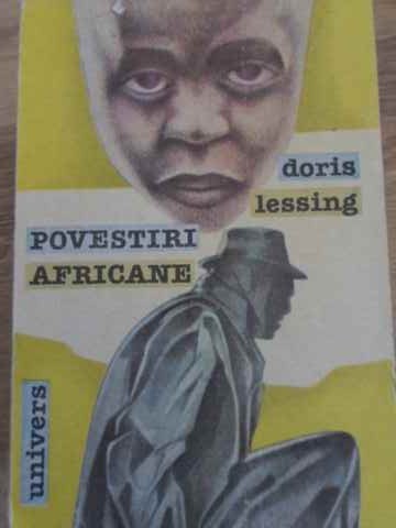 POVESTIRI AFRICANE-DORIS LESSING-280096