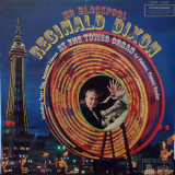 VINIL Reginald Dixon &lrm;&ndash; Mr Blackpool - VG+ -, Jazz