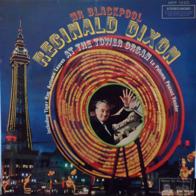 VINIL Reginald Dixon &amp;lrm;&amp;ndash; Mr Blackpool - VG+ - foto