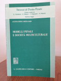 Alessandro Bernardi, Modele penale și societatea multiculturală (&icirc;n italiană)