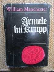 Armele lui Krupp, William Manchester, Editura Politica 1973, Istorie, 1049 pagini